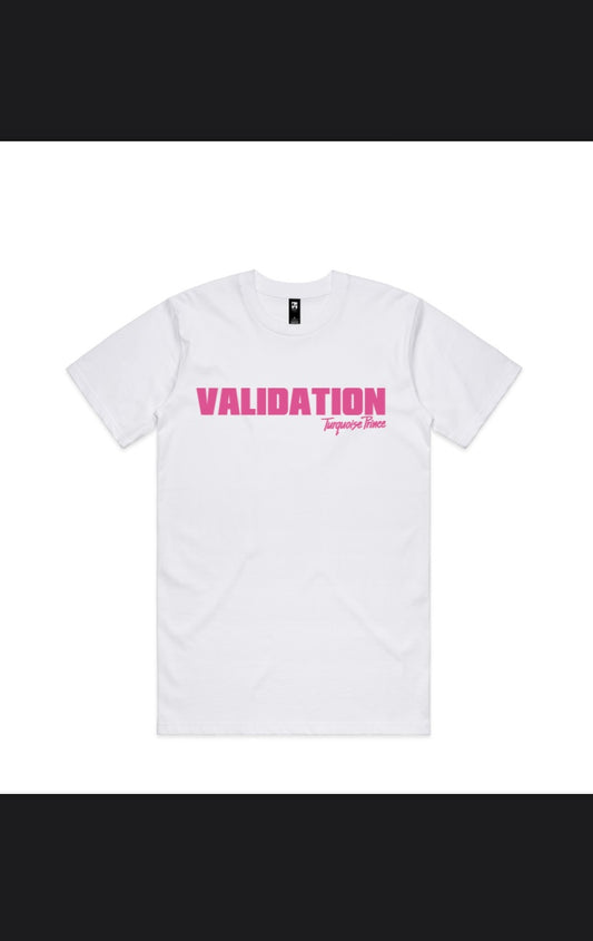 “VALIDATION” Tee (PRE-ORDER)